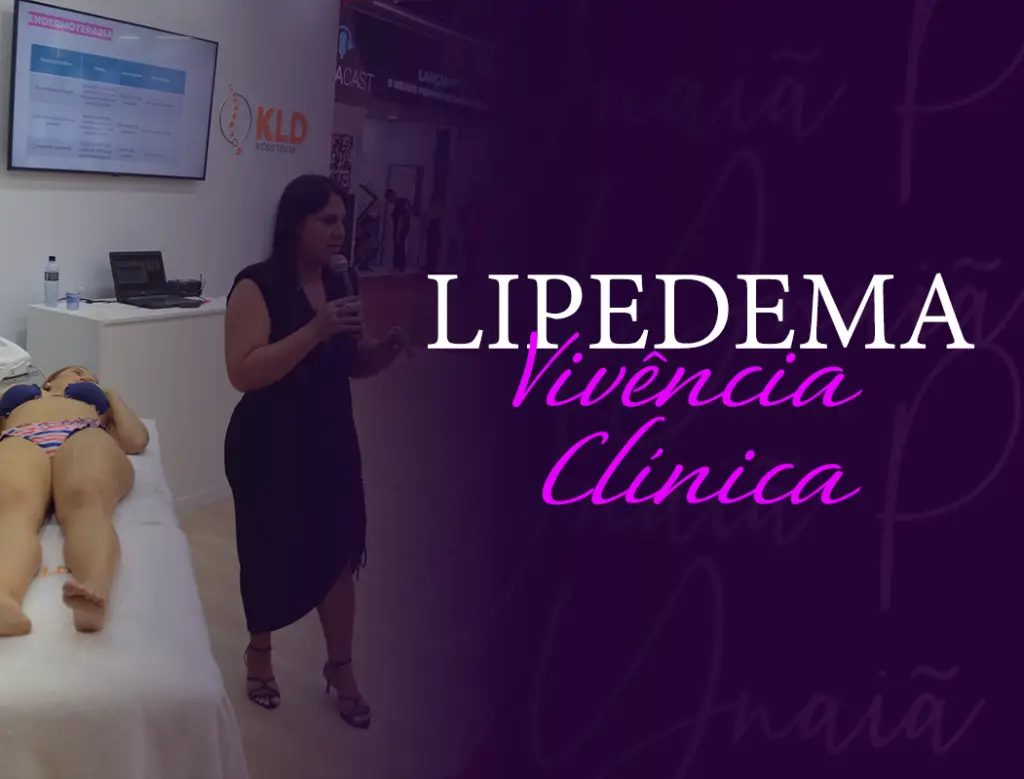 LIPEDEMA VIVÊNCIA CLINICA